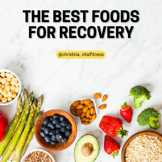 The Best Foods For Recovery